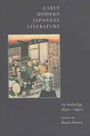 Raná moderná japonská literatúra: Anthology, 1600-1900 - Early Modern Japanese Literature: An Anthology, 1600-1900