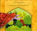 Cesta islamským umením - Journey Through Islamic Arts