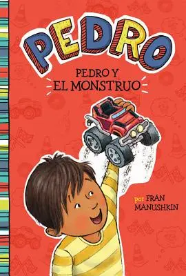 Pedro Y El Monstruo = Pedrova príšera - Pedro Y El Monstruo = Pedro's Monster