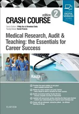 Rýchlokurz lekárskeho výskumu, auditu a výučby: Základy kariérneho úspechu - Crash Course Medical Research, Audit and Teaching: The Essentials for Career Success