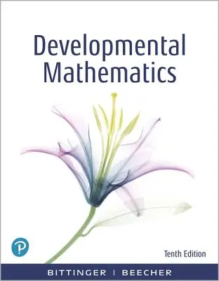 Rozvojová matematika: Vysokoškolská matematika a úvodná algebra - Developmental Mathematics: College Mathematics and Introductory Algebra