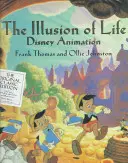 Ilúzia života: Disneyho animácia - The Illusion of Life: Disney Animation