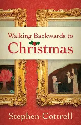 Kráčame späť k Vianociam - Walking Backwards to Christmas