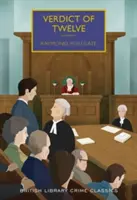 Verdikt dvanástich - Verdict of Twelve