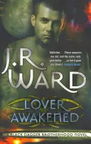 Prebudená milenka - číslo 3 v sérii - Lover Awakened - Number 3 in series