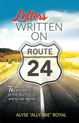 Listy písané na ceste č. 24: Do zrkadla, do neba a do sveta - Letters Written on Route 24: To the Mirror, to the Sky and to the World