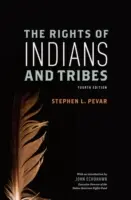Práva Indiánov a kmeňov - The Rights of Indians and Tribes