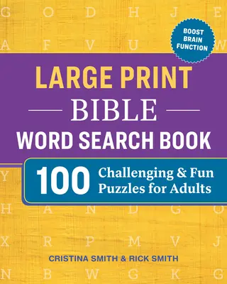 Biblická kniha na hľadanie slov vo veľkom formáte: 100 náročných a zábavných hádaniek pre dospelých - Large Print Bible Word Search Book: 100 Challenging and Fun Puzzles for Adults