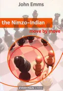 Nimzova indická ťah po ťahu - The Nimzo Indian Move by Move