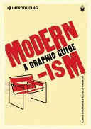 Predstavenie modernizmu: grafický sprievodca - Introducing Modernism: A Graphic Guide