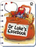 Prípadová kniha Dr. Lukea - Dr. Luke's Casebook