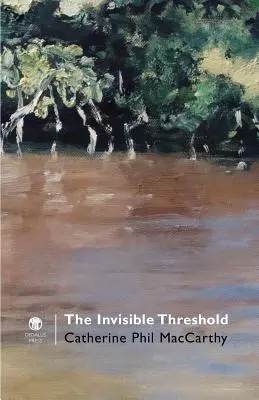 Neviditeľný prah - The Invisible Threshold