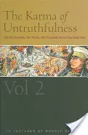 Karma nepravdivosti: (Cw 174): Tajné spoločnosti, médiá a prípravy na veľkú vojnu, 2. diel - The Karma of Untruthfulness: Secret Societies, the Media, and Preparations for the Great War, Vol. 2 (Cw 174)