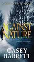 Proti prírode - Against Nature