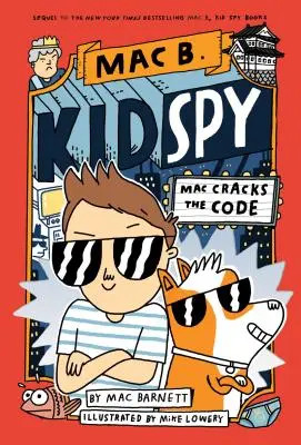 Mac rozlúskol kód (Mac B., Kid Spy #4), 4 - Mac Cracks the Code (Mac B., Kid Spy #4), 4
