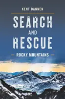Pátranie a záchrana Skalnaté hory - Search and Rescue Rocky Mountains