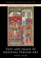 Text a obraz v stredovekom perzskom umení - Text and Image in Medieval Persian Art