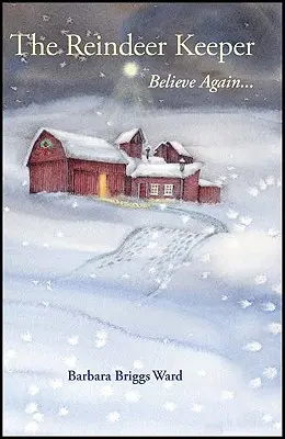 Strážca sobov: Strážca stajne: Veriť znova... - The Reindeer Keeper: Believe Again ...