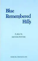 Modré pamätné kopce - Blue Remembered Hills