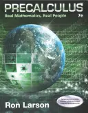 Precalculus: Skutočná matematika, skutoční ľudia - Precalculus: Real Mathematics, Real People
