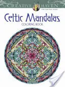 Creative Haven Keltské mandaly Omaľovánky - Creative Haven Celtic Mandalas Coloring Book