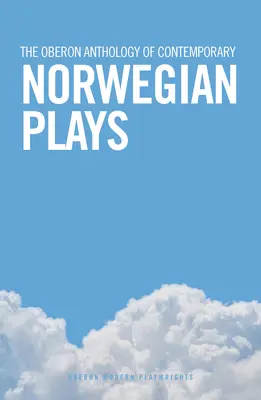 Oberonova antológia súčasných nórskych hier - The Oberon Anthology of Contemporary Norwegian Plays