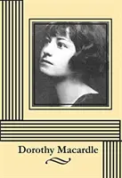 Dorothy Macardleová - Dorothy Macardle