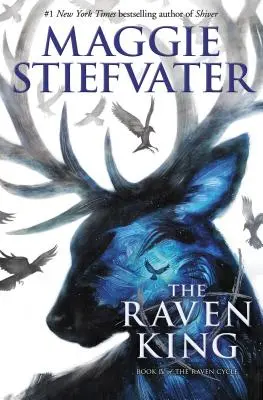 Havraní kráľ (Havraní cyklus, kniha 4), 4 - The Raven King (the Raven Cycle, Book 4), 4