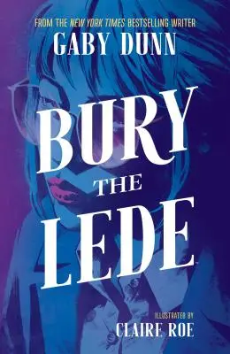 Pochovať lede - Bury the Lede