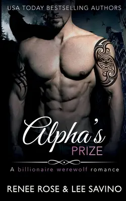 Cena Alfa: A Billionaire Werewolf Romance - Alpha's Prize: A Billionaire Werewolf Romance