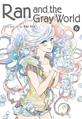 Ran a šedý svet, zväzok 6 - Ran and the Gray World, Vol. 6