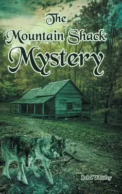 Záhada horskej chaty - The Mountain Shack Mystery