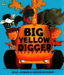Veľký žltý kopáč - Big Yellow Digger