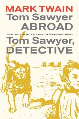 Tom Sawyer v cudzine / Tom Sawyer, detektív, 2 - Tom Sawyer Abroad / Tom Sawyer, Detective, 2