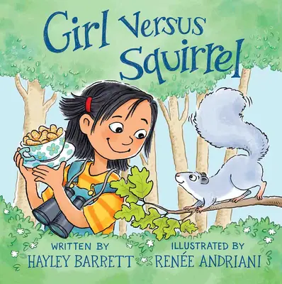 Dievča proti veveričke - Girl Versus Squirrel