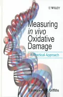 Meranie oxidačného poškodenia in vivo - Measuring in vivo Oxidative Damage