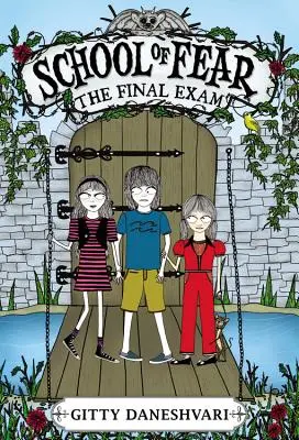 Škola strachu: Záverečná skúška - The School of Fear: The Final Exam