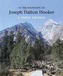 Po stopách Josepha Daltona Hookera - In the Footsteps of Joseph Dalton Hooker