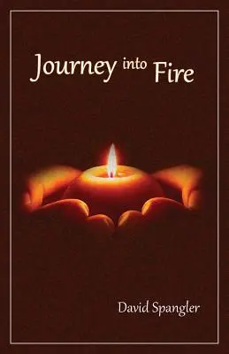 Cesta do ohňa - Journey Into Fire