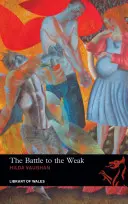 Bitka so slabými - The Battle to the Weak