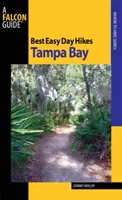 Najlepšie jednoduché jednodňové túry v Tampa Bay - Best Easy Day Hikes Tampa Bay