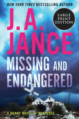 Nezvestné a ohrozené: Bradyho román plný napätia - Missing and Endangered: A Brady Novel of Suspense