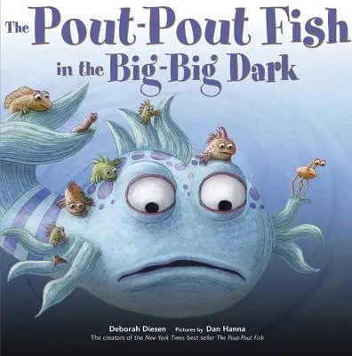 Ryba Pout-Pout vo veľkej tme - The Pout-Pout Fish in the Big-Big Dark