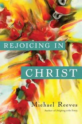 Radosť v Kristovi - Rejoicing in Christ