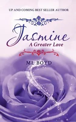 Jasmín: Ako sa stať spisovateľom? Väčšia láska - Jasmine: A Greater Love