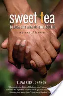 Sladký čaj: Black Gay Men of the South - Sweet Tea: Black Gay Men of the South
