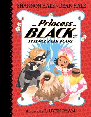 Čierna princezná a strašenie na vedeckom veľtrhu - The Princess in Black and the Science Fair Scare