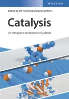 Katalýza: Integrovaná učebnica pre študentov - Catalysis: An Integrated Textbook for Students
