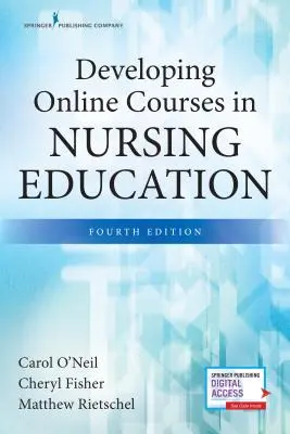 Tvorba online kurzov v ošetrovateľskom vzdelávaní, štvrté vydanie - Developing Online Courses in Nursing Education, Fourth Edition