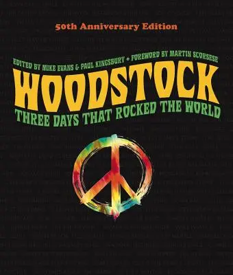 Woodstock: Edícia k 50. výročiu: Tri dni, ktoré otriasli svetom - Woodstock: 50th Anniversary Edition: Three Days That Rocked the World